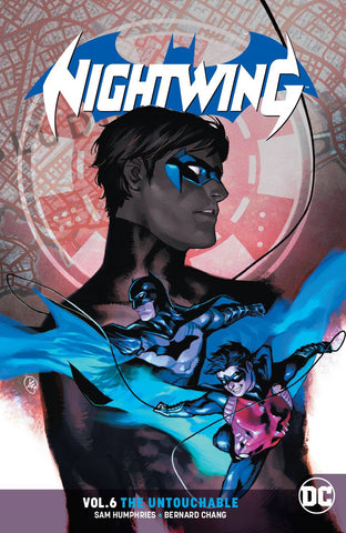 Nightwing Volume 6: The Untouchable