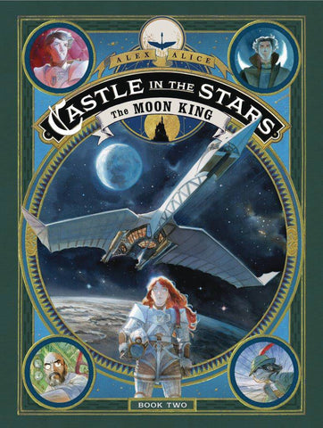 Castle in the Stars Volume 2: Moon King HC