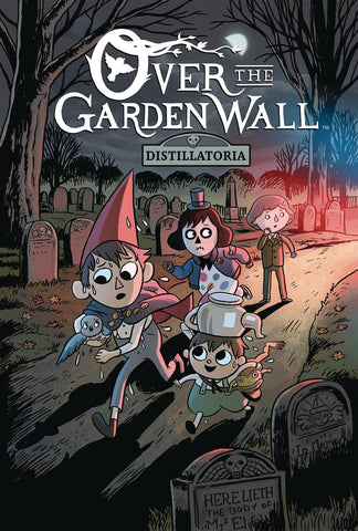 Over the Garden Wall Original Graphic Novel Volume 1: Distillitoria