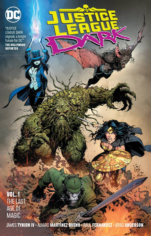 Justice League Dark Volume 1: The Last Age of Magic