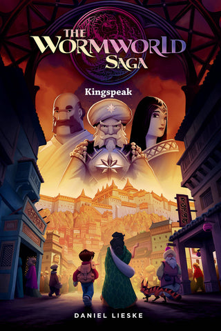 Wormworld Saga Volume 3: Kingspeak