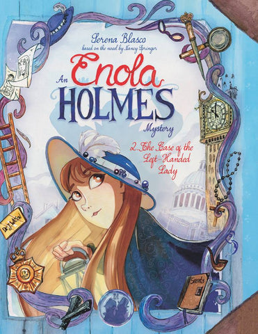 Enola Holmes Volume 2: Case of the Left-Handed Lady