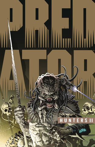Predator: Hunters II