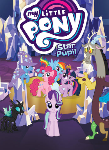 My Little Pony Volume 13: Star Pupil