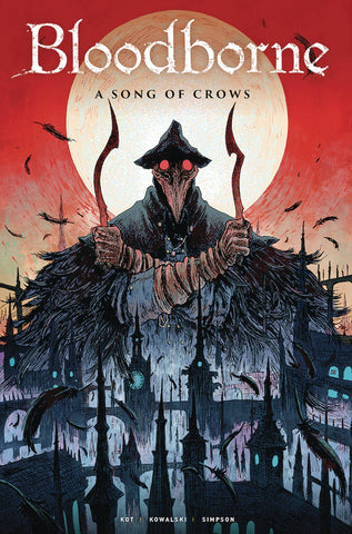Bloodborne Volume 3: Song of Crows