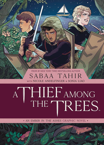 Thief Among the Trees Volume 1: Ember in the Ashes