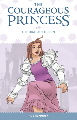 Courageous Princess Volume 3: Dragon Queen