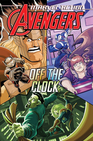 Marvel Action: Avengers Volume 5: Off the Clock