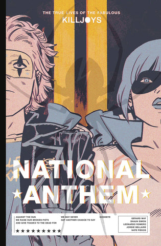 Ture Lives of the Fabulous Killjoys: National Anthem Library Edition