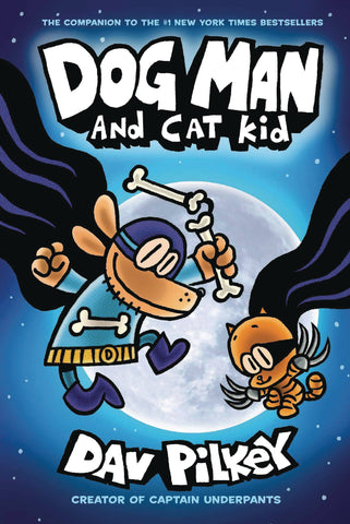 Dog Man Volume 4: Dog Man and Cat Kid