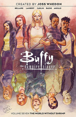 Buffy the Vampire Slayer Volume 7