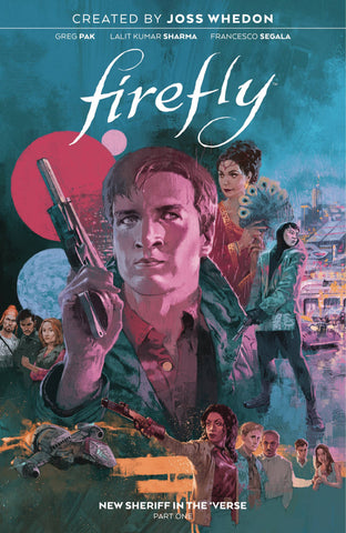 Firefly: New Sheriff in the 'Verse Volume 1