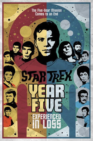Star Trek: Year Five Volume 4: Experienced in Loss