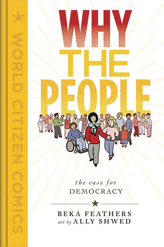 Why the People: The Case For Democracy