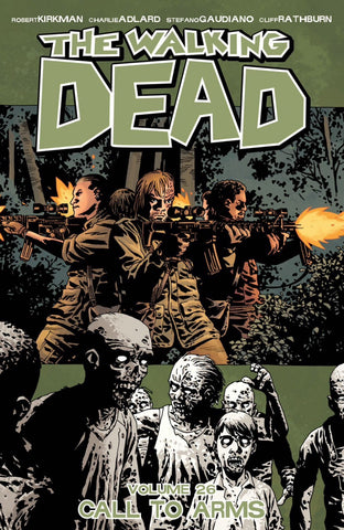 The Walking Dead Volume 26: Call to Arms