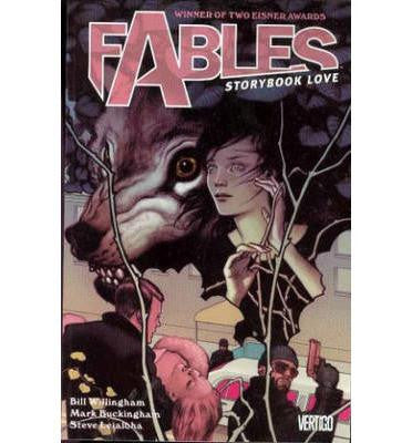 Fables Volume 3: Storybook Love