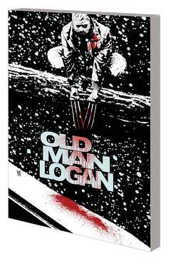 Wolverine: Old Man Logan Volume 2: Bordertown